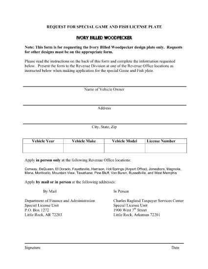 Žiadosť o špeciálnu hru a ryby Ivory Billed Woodpecker licenčný tanier v Arkansas